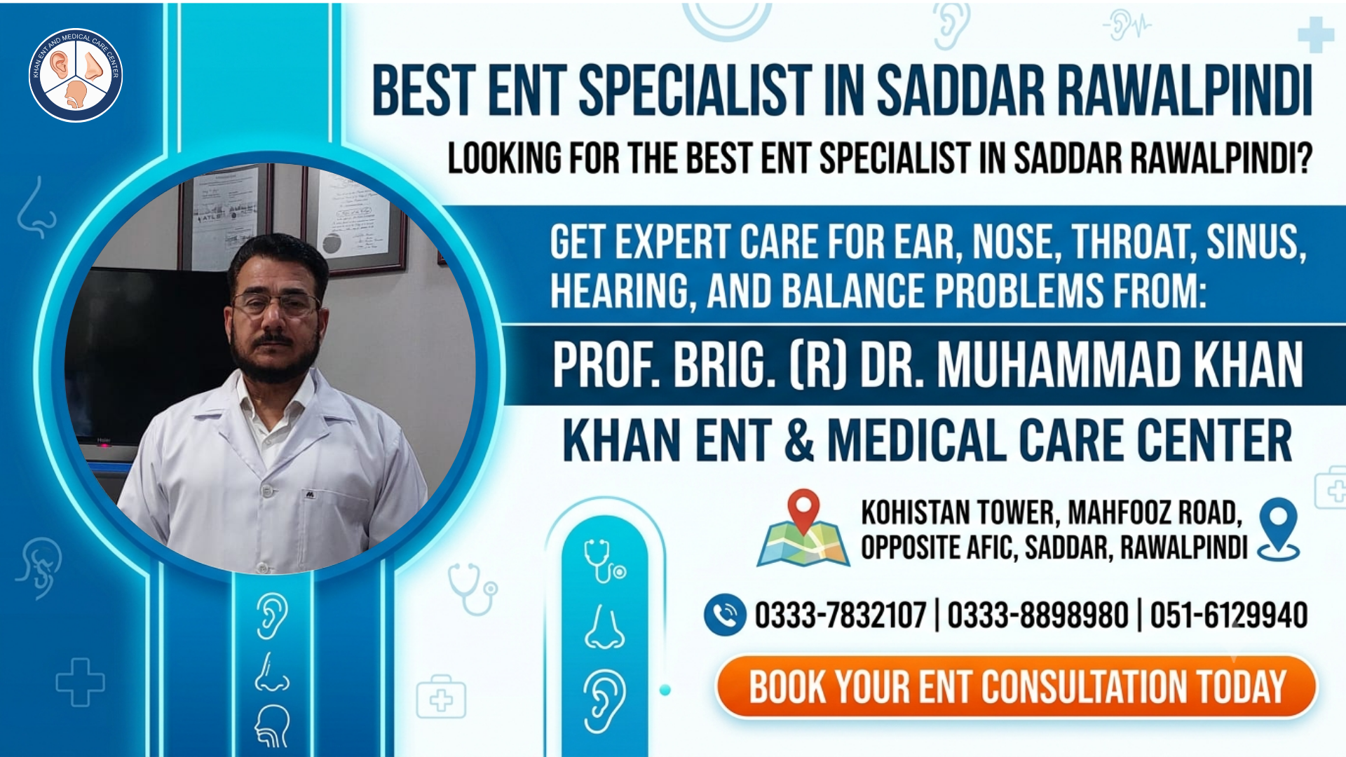 Best ENT Specialist in Saddar Rawalpindi - Quality ENT Care